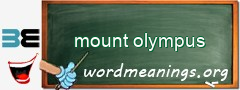 WordMeaning blackboard for mount olympus